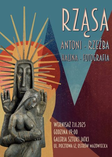 MGZ Gama ubezpiecza wystawę „Rząsa. Antoni – rzeźba. Halina – fotografia” w&nbsp;Ostrowi Mazowieckiej